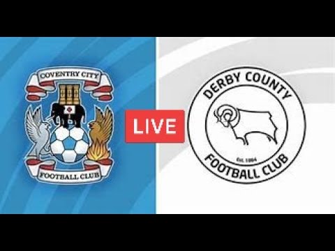Derby County VS Coventry City Live Stream
